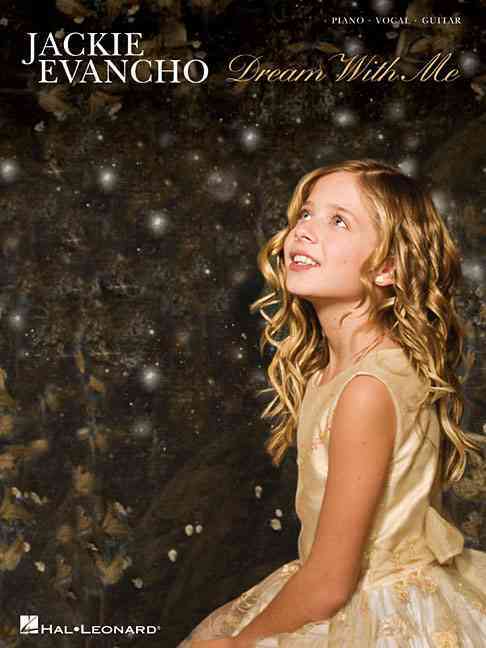 Jackie Evancho Dream With Me By Evancho, Jackie (CRT)